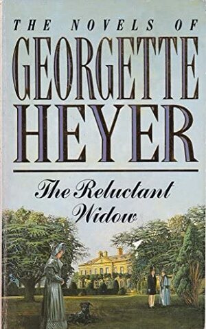 The Reluctant Widow by Georgette Heyer