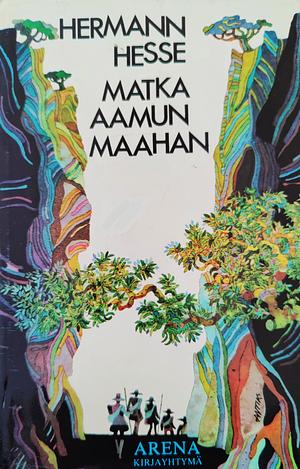 Matka aamun maahan, Volume 1 by Hermann Hesse