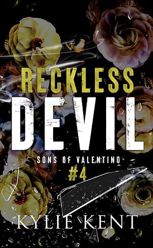 Reckless Devil by Kylie Kent