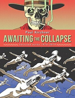 Awaiting the Collapse by Paul Kirchner