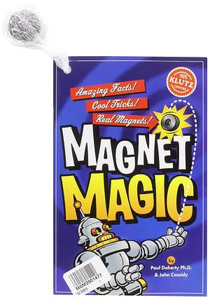 Awesome! Magnet Magic by Paul Doherty