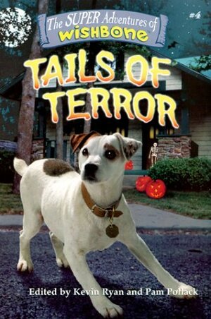 Tails of Terror by Kevin Ryan, Pam Pollack