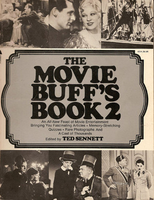 The Movie Buff's Book 2 by Ted Sennett