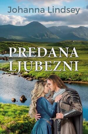 Predana ljubezni by Esther Košir, Johanna Lindsey