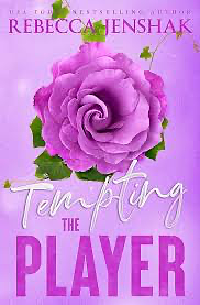 Tempting the Player: Special Edition by Rebecca Jenshak