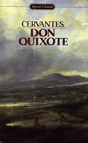 Don Quixote by Miguel de Cervantes