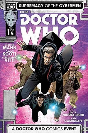 Doctor Who: Supremacy of the Cybermen #1 by George Mann