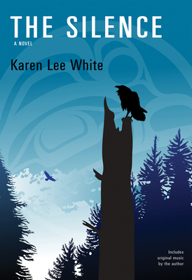 The Silence by Karen Lee White