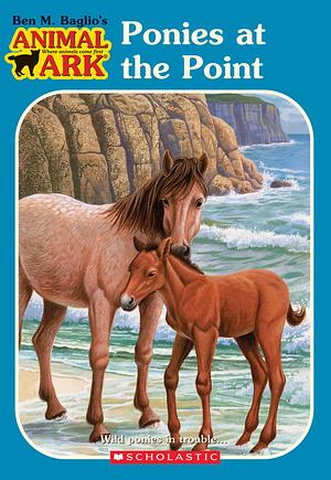 Ponies at the Point by Ben M. Baglio