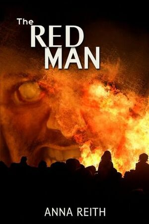 The Red Man by Anna Reith