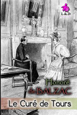 Le Curé de Tours by Honoré de Balzac