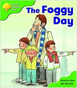 The Foggy Day by Roderick Hunt