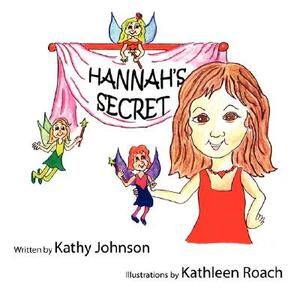Hannah's Secret by Kathy Johnson