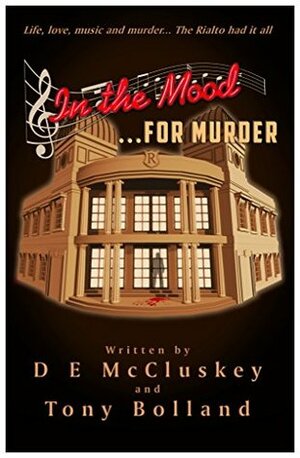 In The Mood... For Murder by D.E. McCluskey, Tony Bolland