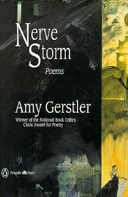Nerve Storm by Amy Gerstler