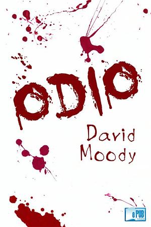 Odio by David Moody