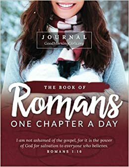 The Book of Romans Journal: One Chapter a Day by Courtney Joseph