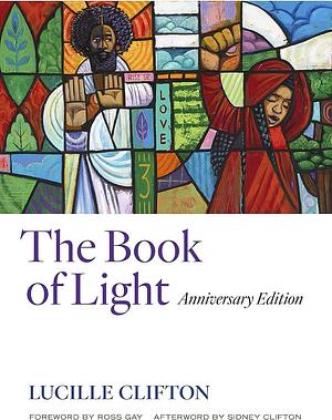 The Book of Light: Anniversary Edition by Lucille Clifton