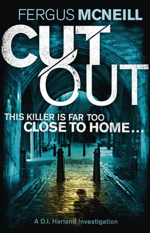 Cut Out by Fergus McNeill