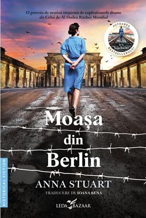 Moaşa din Berlin by Anna Stuart