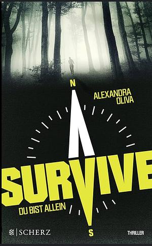 Survive - du bist allein by Alexandra Oliva