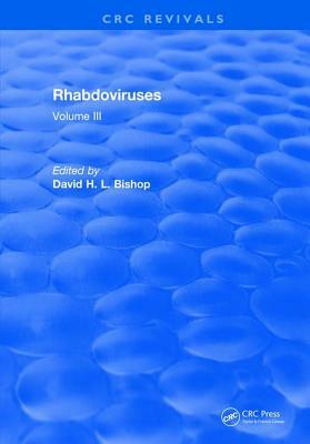 Rhabdoviruses: Volume III by Bishop