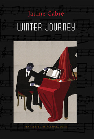 Winter Journey by Jaume Cabré, Patricia Lunn