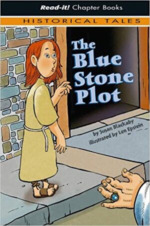 The Blue Stone Plot by Susan Blackaby