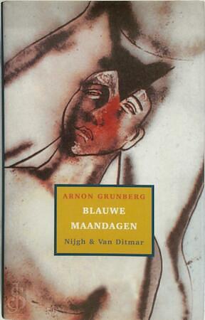 Blauwe maandagen by Arnon Grunberg