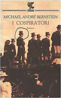 I cospiratori by Michael André Bernstein