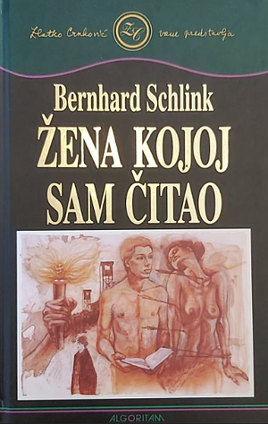 Žena kojoj sam čitao by Bernhard Schlink