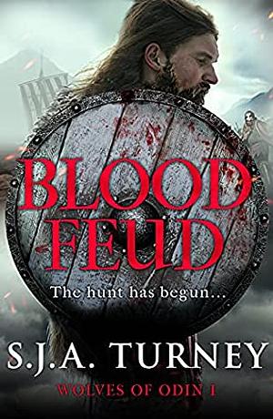 Blood Feud by S.J.A. Turney