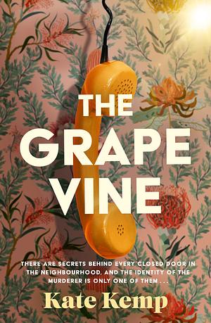 The Grapevine by Kate Kemp