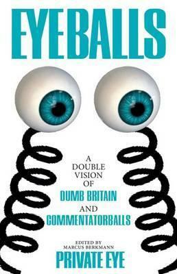 Eyeballs by Marcus Berkmann