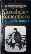 Khrushchev Remembers, Vol 2:Last Testament by Nikita Khrushchev, Strobe Talbott