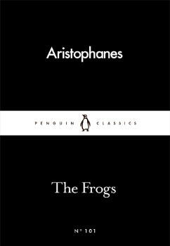 The Frogs by David Barrett, Aristophanes