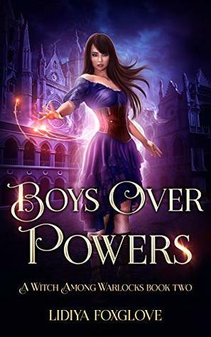 Boys Over Powers by Lidiya Foxglove