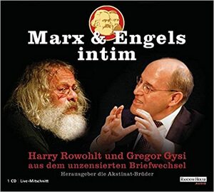 Marx & Engels intim by Gregor Gysi, Gregor Gysi, Harry Rowohlt