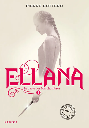Ellana by Pierre Bottero