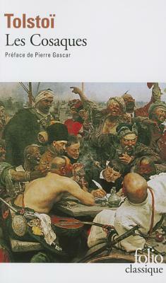 Cosaques by Leo Tolstoy
