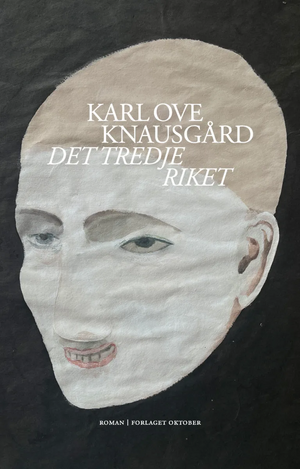 Det tredje riket by Karl Ove Knausgård