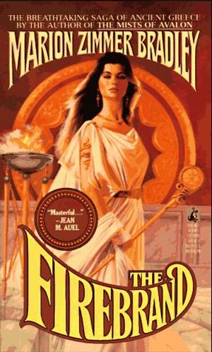 The Firebrand by Marion Zimmer Bradley