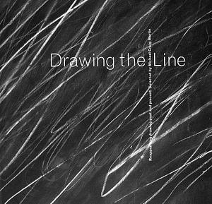 Drawing the Line: Reappraising Drawing Past and Present by Michael Craig-Martin