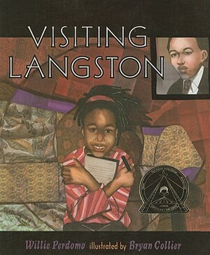 Visiting Langston by Willie Perdomo