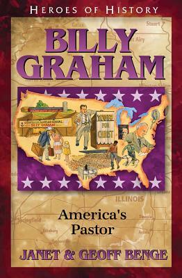Billy Graham: America's Pastor by Geoff Benge, Janet Benge
