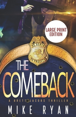 The Comeback by Mike Ryan