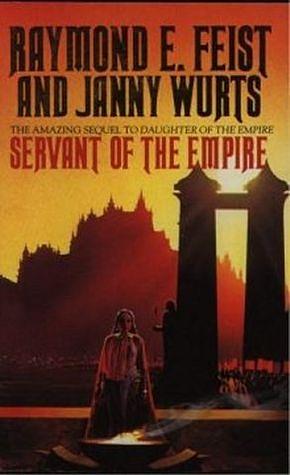 Servant of the Empire by Janny Wurts, Raymond E. Feist