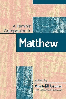 Feminist Companion to Matthew by Amy-Jill Levine