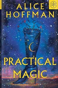 Practical Magic by Alice Hoffman