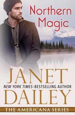 Northern Magic by Janet Dailey